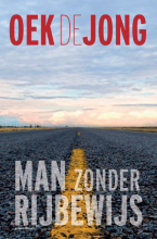 Oek de Jong,Man zonder rijbewijs